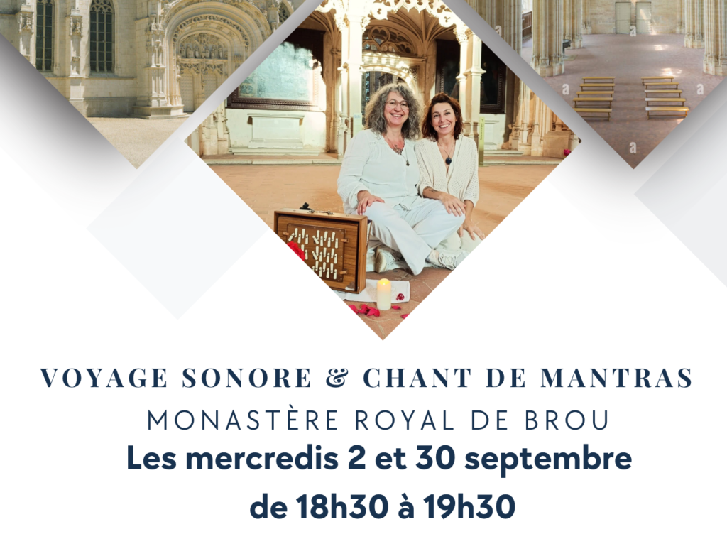 Voyage sonore au Monastère Royal de Brou - Pamela Reikienergie